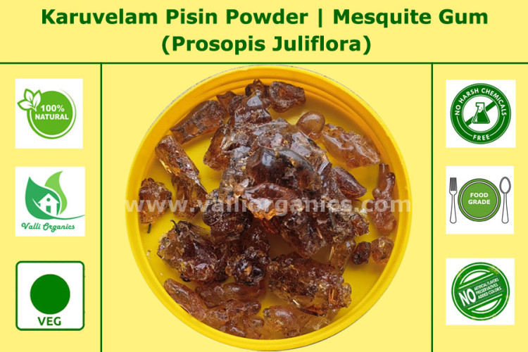Karuvelam Pisin Powder | Mesquite Gum 100gm Karuvelam Pisin Powder | Mesquite Gum 100gm