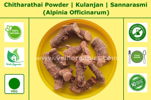 Chitharathai Powder | Lesser Galangal | Kulanjan | Sannarasmi | Alpinia Officinarum 100gm