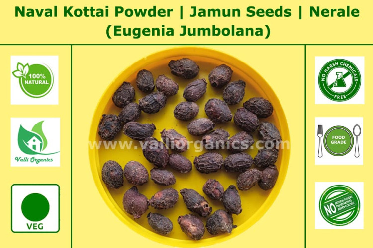 Naval Kottai Powder | Black Plum | Jamun Seeds | Jambalang | Eugenia Jambolana 100gm Naval Kottai Powder | Black Plum | Jamun Seeds | Jambalang | Eugenia Jambolana 100gm