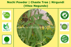 Nochi Powder | Chaste Tree | Nirgundi | Sindvara | Vavili | Indrani | Vitex Negundo 100gm