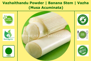 Vazhai Thandu Powder | Banana Stem | Vazha | Kudappan | Musa Acuminata 100gm